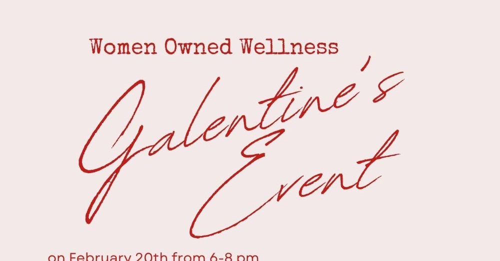 Galentine's Event 